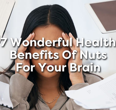 7 Wonderful Health Benefits of Nuts for Your Brain