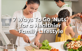 7 Ways To Go 'Nuts' For a Healthier Family Lifestyle