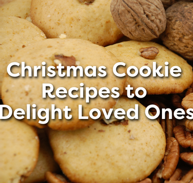 2 Christmas Recipes for Cookies to Delight Loved Ones