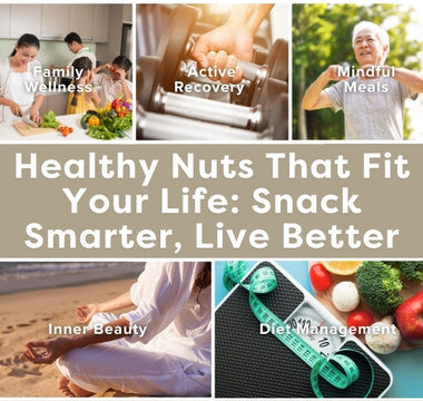 Healthy Nuts that meets your lifestyle by Camel Nuts