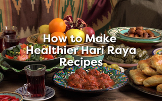 How to Make Healthier Hari Raya Recipes