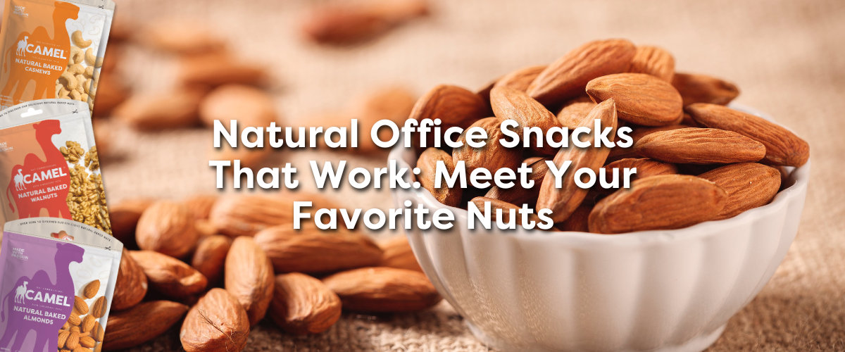 Natural Office Snacks That Work: Meet Your Favorite Nuts