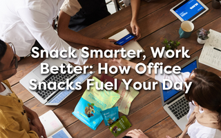 Snack Smarter, Work Better: How Office Snacks Fuel Your Day