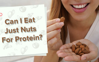 Can I eat just nuts for protein?