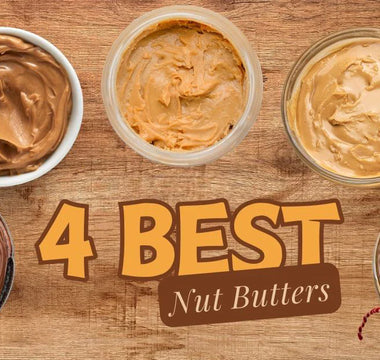 4 best nut butter for protein growth