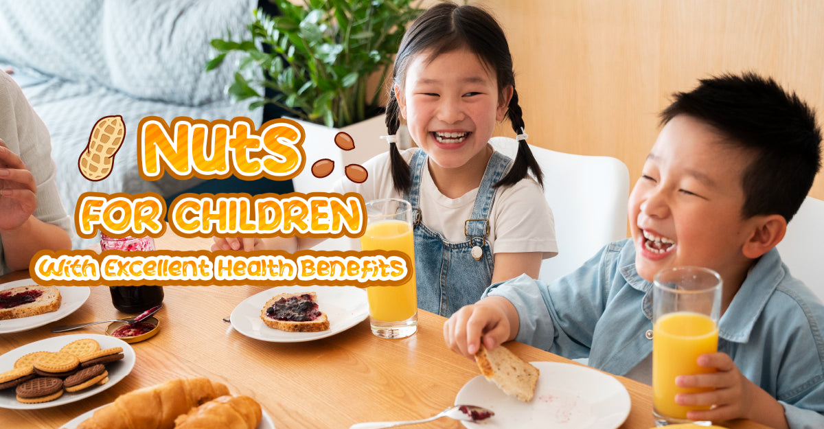 Nuts for children with excellent health benefits