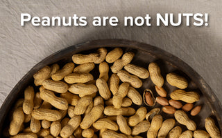 Peanuts are not nuts!