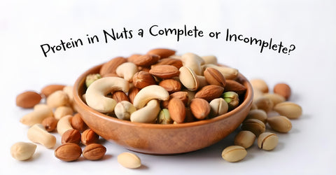 Protein in Nuts a complete or incomplete?